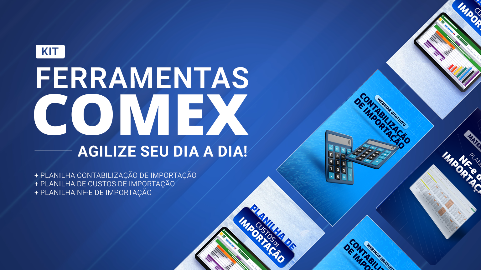 KIT de ferramentas COMEX: agilize seu dia a dia!