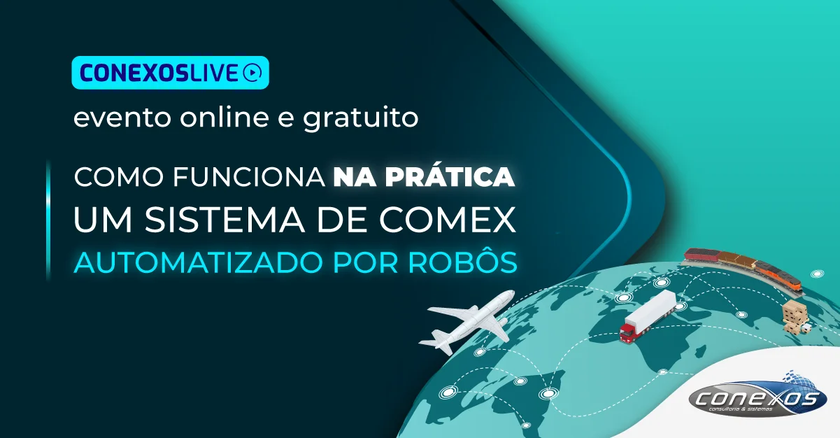 Capa do webinar Como funciona na prática um sistema de comex automatizado por robôs