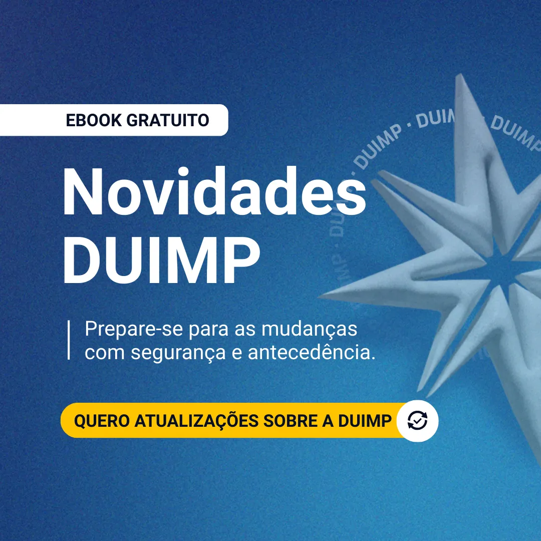 DUIMP: o que há de novo e indispensável para a migração